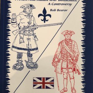 French and Indian War Battlesites: A Controversy