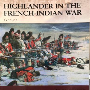 Highlander in the French and Indian War 1756-67